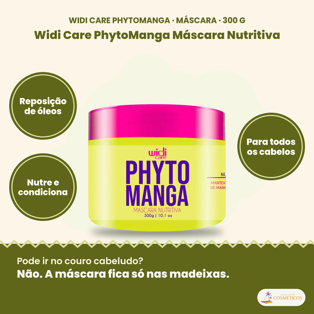 Widi Care PhytoManga Máscara Nutritiva: Reposição de óleos, nutre e condiciona, para todos os cabelos